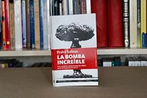 Imagen del vendedor de La Bomba Increble Pedro Salinas Ciencia Ficcin Gen 27 Ll3 a la venta por Libros librones libritos y librazos