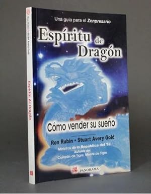 Image du vendeur pour Espritu De Dragn Cmo Vender Su Sueo Ron Rubin Bh5 mis en vente par Libros librones libritos y librazos