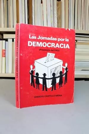 Imagen del vendedor de Las Jornadas Por La Democracia Ignacio C Mena 1991 Bg6 a la venta por Libros librones libritos y librazos