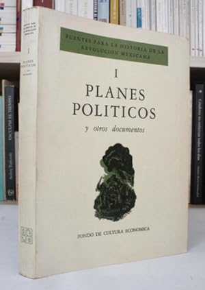 Imagen del vendedor de Planes Polticos Tomo 1 Fuentes Historia Revolucin Mexic 1 a la venta por Libros librones libritos y librazos