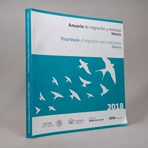 Imagen del vendedor de Anuario De Migracin Y Remesas Mxico 2018 Bb7 a la venta por Libros librones libritos y librazos