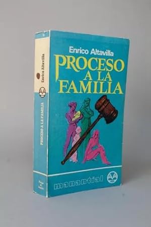 Imagen del vendedor de Proceso A La Familia Enrico Altavilla 1975 Plaza Y Jans Bg4 a la venta por Libros librones libritos y librazos