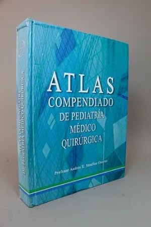 Imagen del vendedor de Atlas Compendiado De Pediatra Mdico Quirrgica 2003 M1 a la venta por Libros librones libritos y librazos