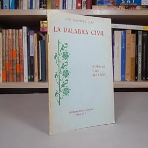 Imagen del vendedor de La Palabra Civil Luis Martnez Daz 1982 Bd5 a la venta por Libros librones libritos y librazos