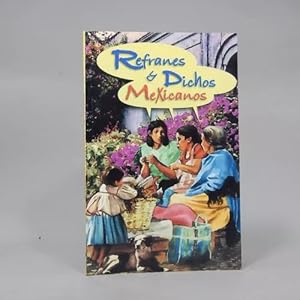 Imagen del vendedor de Refranes Y Dichos Mexicanos Editorial poca 2002 Bg6 a la venta por Libros librones libritos y librazos