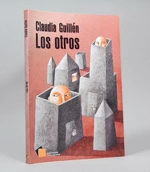 Seller image for Los Otros Claudia Guilln 2009 Novela 1 for sale by Libros librones libritos y librazos