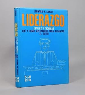 Imagen del vendedor de Liderazgo Estilos Y Tcnicas Leonard R Sayles 1982 R5 a la venta por Libros librones libritos y librazos