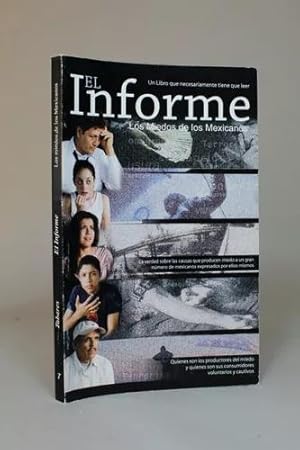 Imagen del vendedor de El Informe Los Miedos De Los Mexicanos 2006 Bc4 a la venta por Libros librones libritos y librazos