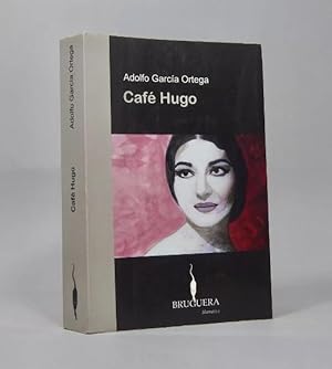 Imagen del vendedor de Caf Hugo Adolfo Garca Ortega Ediciones B 2007 Ai3 a la venta por Libros librones libritos y librazos