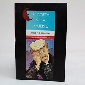 Seller image for El Poeta Y La Muerte Jorge A Boccanera Be1 for sale by Libros librones libritos y librazos