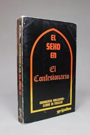 Seller image for El Sexo En El Confesionario Norberto Valentini C Megl Bb2 for sale by Libros librones libritos y librazos