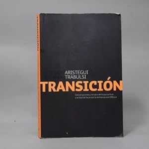 Bild des Verkufers fr Transicin Carmen Aristegui Y Ricardo Trabulsi 2010 Bg6 zum Verkauf von Libros librones libritos y librazos
