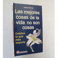 Seller image for Las Mejores Cosas De La Vida No Son Cosas Joann Davis Bc4 for sale by Libros librones libritos y librazos