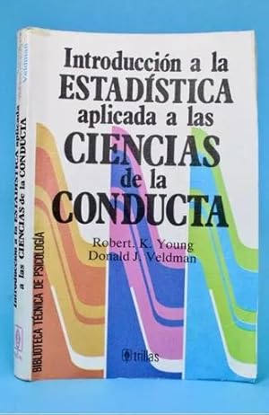 Image du vendeur pour Intro Estadstica Aplicada Ciencias De La Conducta 1996 Bg4 mis en vente par Libros librones libritos y librazos