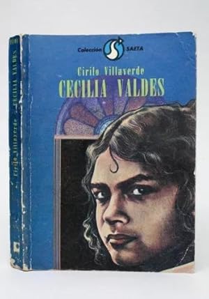 Imagen del vendedor de Cecilia Valdes Cirilo Villaverde Ed Letras Cubanas 1981 Bg4 a la venta por Libros librones libritos y librazos