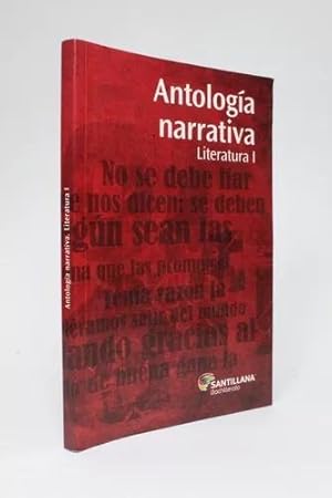 Seller image for Antologa Narrativa Literatura 1 Santillana Bachillera Bg4 for sale by Libros librones libritos y librazos