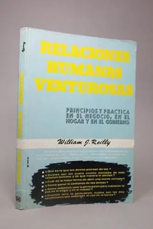 Imagen del vendedor de Relaciones Humanas Venturosas William J Reilly 1960 Bg7 a la venta por Libros librones libritos y librazos