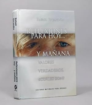 Bild des Verkufers fr Reflexiones Para Hoy Maana Valores Verdaderos Escandn Ee2 zum Verkauf von Libros librones libritos y librazos