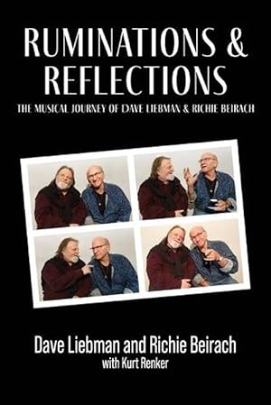 Image du vendeur pour Ruminations and Reflections - The Musical Journey of Dave Liebman and Richie Beirach (Paperback) mis en vente par Grand Eagle Retail