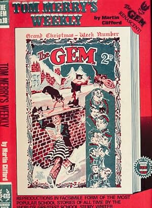 Bild des Verk�ufers f�r Tom Merry's Weekly. The Gem No. 18. Facsimile zum Verkauf von Barter Books Ltd