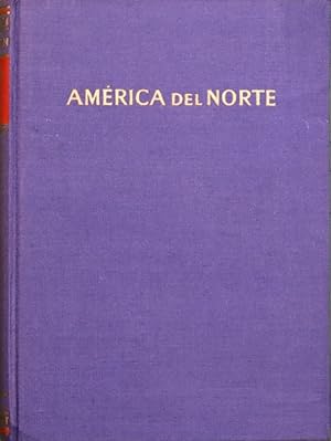 Imagen del vendedor de Amrica del Norte Geografa histrica, econmica y regional a la venta por Librera Alonso Quijano