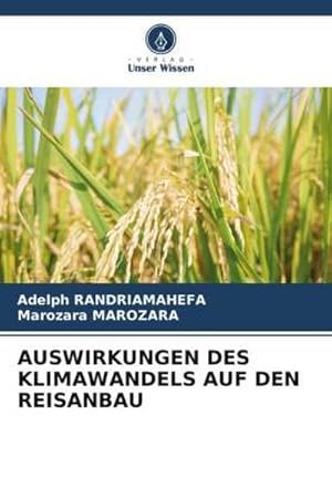 Imagen del vendedor de AUSWIRKUNGEN DES KLIMAWANDELS AUF DEN REISANBAU a la venta por AHA-BUCH GmbH