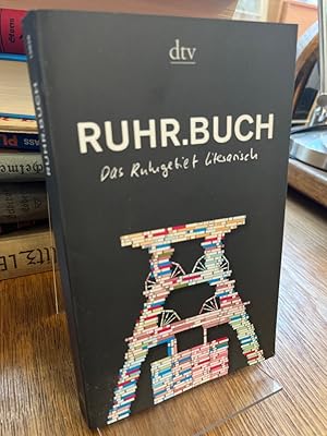 Bild des Verkufers fr Ruhr.Buch. Das Ruhrgebiet literarisch. zum Verkauf von Antiquariat Hecht