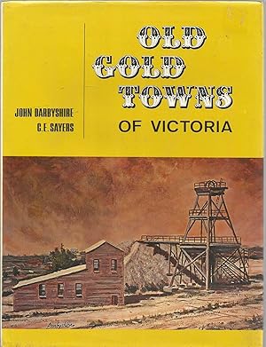 Old Gold Towns of Victoria