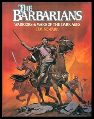 THE BARBARIANS - Warriors and Wars of the Dark Ages