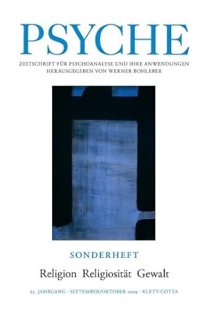 PSYCHE. Zeitschrift für Psychoanalyse und ihre Anwendungen.n63. Jahrgang. Heft 9/10, September /O...