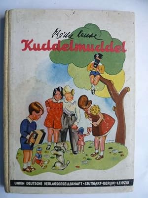 Bild des Verkufers fr Kuddelmuddel. Plaudereien von Kindern, Puppen und Tieren. zum Verkauf von Ostritzer Antiquariat