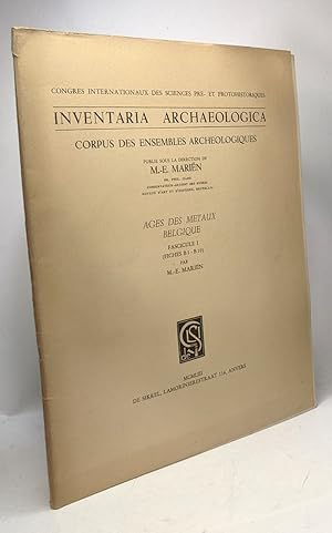 Imagen del vendedor de Ages des mtaux - Belgique Fascicule I ( fiches B1 - B10) inventaria archaeologica corpus des ensembles archeologiques a la venta por crealivres