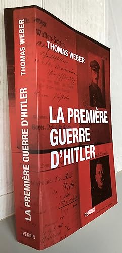 Seller image for La premire guerre d'Hitler for sale by Librairie Thot