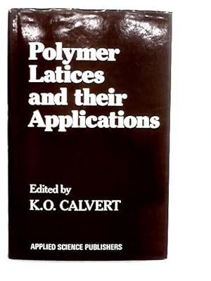 Immagine del venditore per Polymer Latices and Their Applications venduto da World of Rare Books