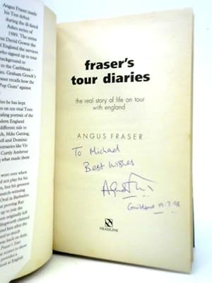 Bild des Verkufers fr Fraser's Tour Diaries: The Real Story of Life on Tour with England zum Verkauf von World of Rare Books