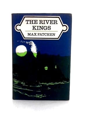 Seller image for The River Kings for sale by World of Rare Books