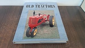 Seller image for The Magic of Old Tractors for sale by BoundlessBookstore