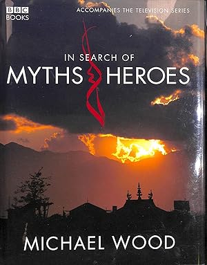 In Search Of Myths And Heroes