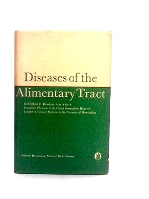 Seller image for Diseases of the Alimentary Tract for sale by World of Rare Books