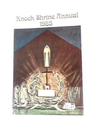 Seller image for Knock Shrine Annual 1985 for sale by World of Rare Books