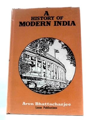 Bild des Verkufers fr A History of Modern India zum Verkauf von World of Rare Books