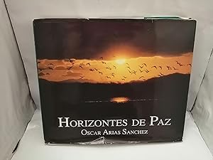 Immagine del venditore per Horizontes de Paz (Dedicatoria y firma autgrafa de autor, ex presidente de la Repblica de Costa Rica) PRIMERA EDICIN venduto da Libros Angulo