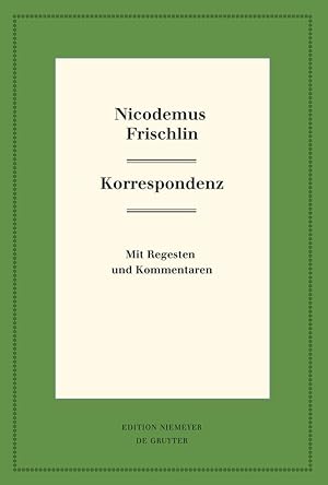 Seller image for Nicodemus Frischlin: Korrespondenz, 2 Teile for sale by moluna