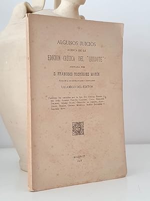 Algunos juicios acerca de la edición crítica del Quijote.