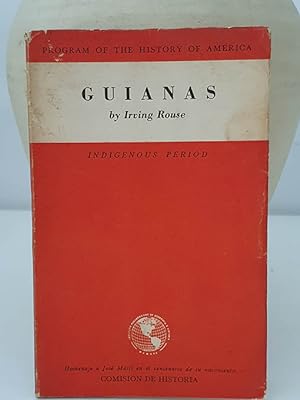 Guianas. Indigenous period.