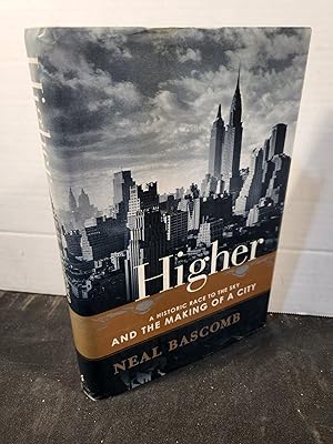 Immagine del venditore per Higher: A Historic Race to the Sky and the Making of a City venduto da HGG Books