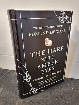 Seller image for The Hare with Amber Eyes (Illustrated Edition): A Hidden Inheritance for sale by HGG Books
