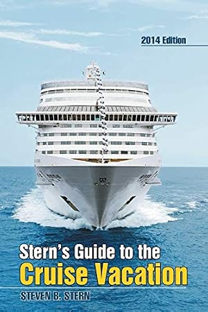 Bild des Verk�ufers f�r Stern's Guide to the Cruise Vacation zum Verkauf von WeBuyBooks