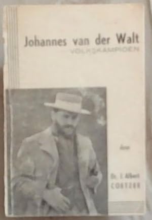 Image du vendeur pour Johannes van der Walt -Volkskampioen mis en vente par Chapter 1