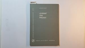 Lehramt und Predigt: zehn Predigten, gehalten im Gottesdienst der Pädagogischen Hochschule Kaiser...